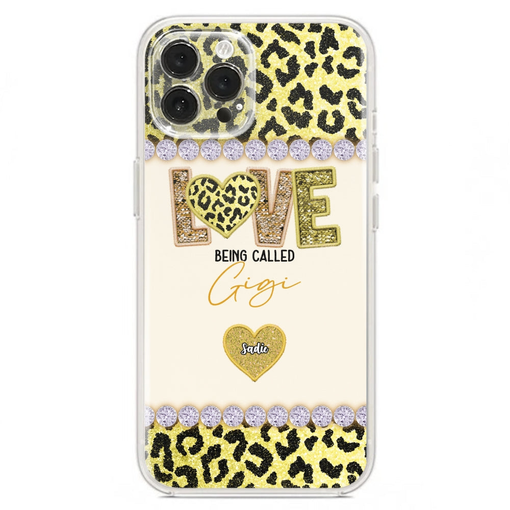 Love Being Called Grandma Version 2 -  Personalized Custom Phone Case