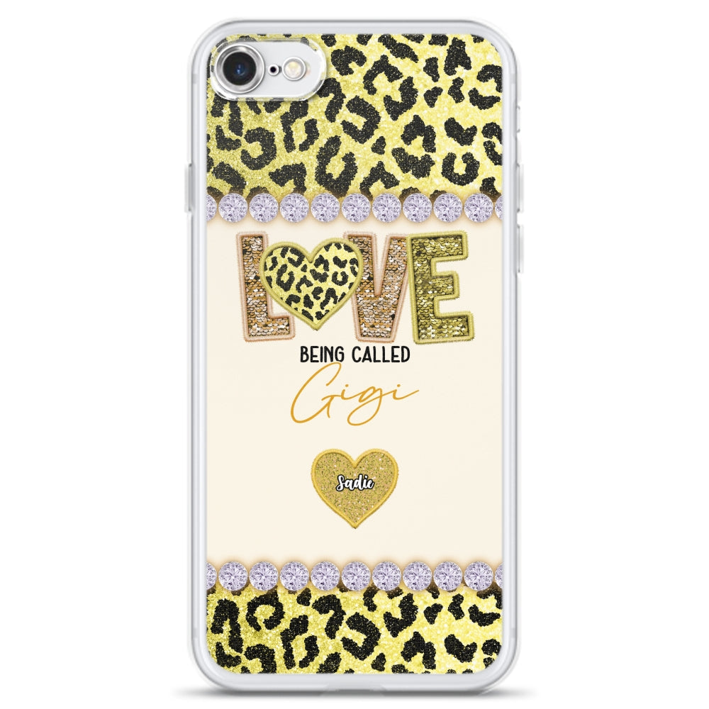 Love Being Called Grandma Version 2 -  Personalized Custom Phone Case