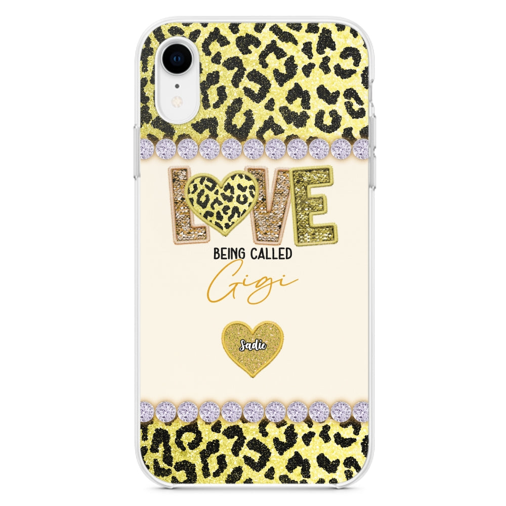 Love Being Called Grandma Version 2 -  Personalized Custom Phone Case