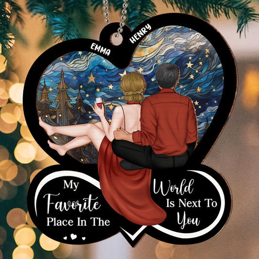 My Favorite Place Is Next To You - Personalized Custom Suncatcher Ornament