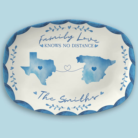 Family Love Knows No Distance - Personalized Custom Platter