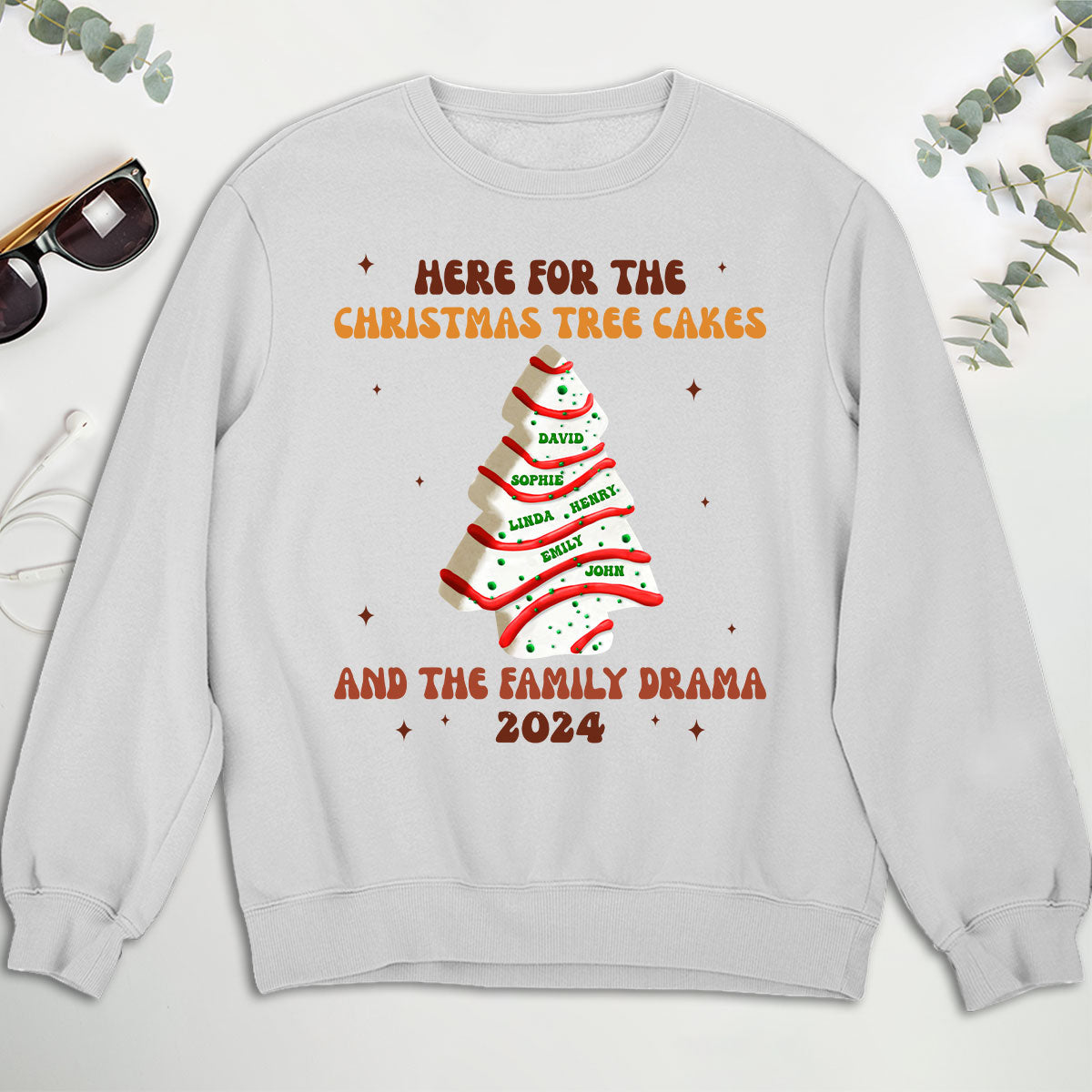 Christmas Tree Cakes And Family Drama - Personalized Custom Shirt