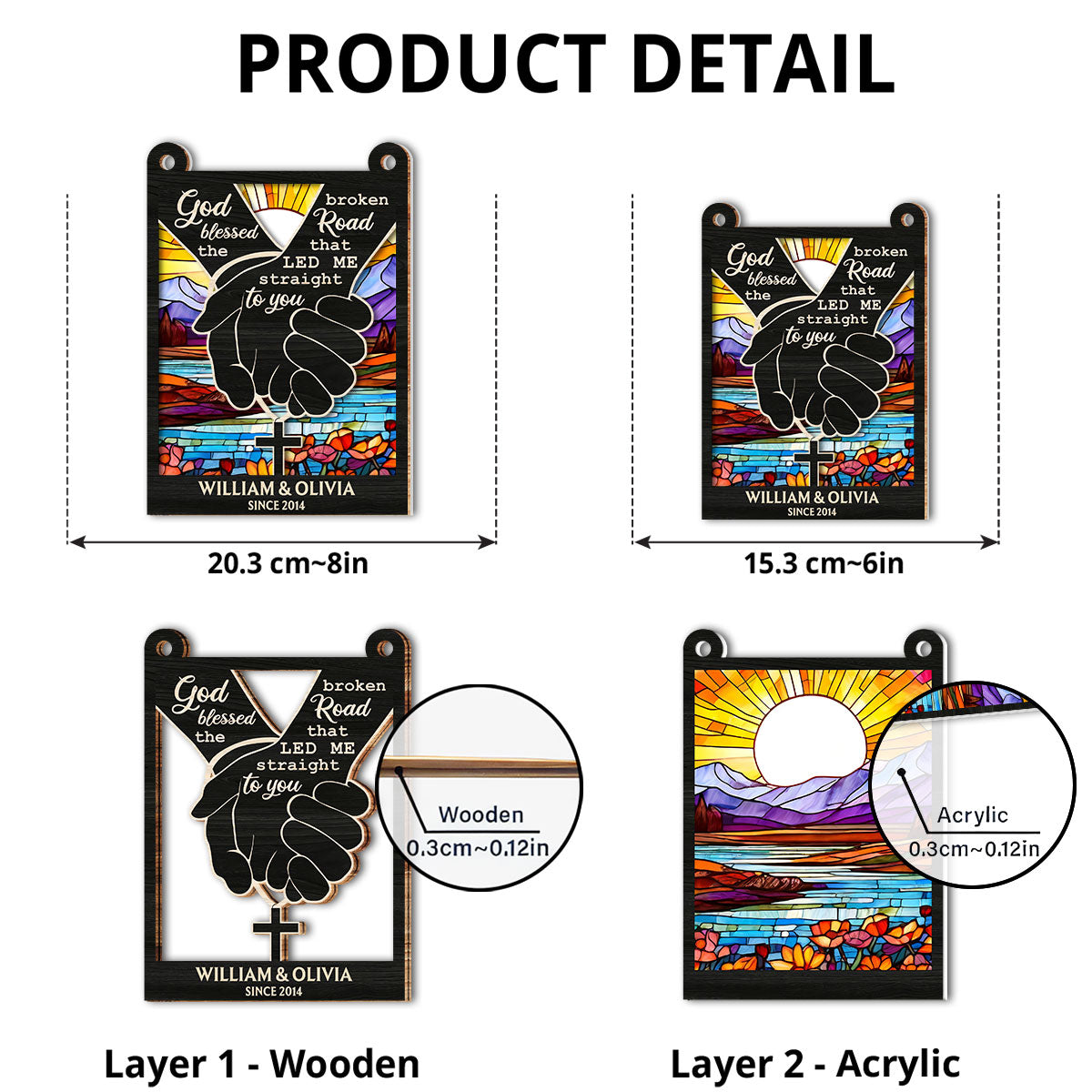 God Blessed The Broken Road That Led Me Straight To You - Personalized Custom Suncatcher