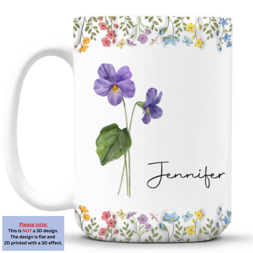 You Are The Most Beautiful Flower - Personalized Custom 3D Inflated Effect Mug