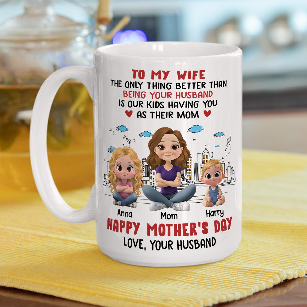 Our Kids Having You As Their Mom - Personalized Custom Coffee Mug