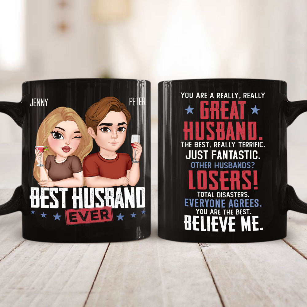 You Are A Really Really Great Husband - Personalized Custom Coffee Mug