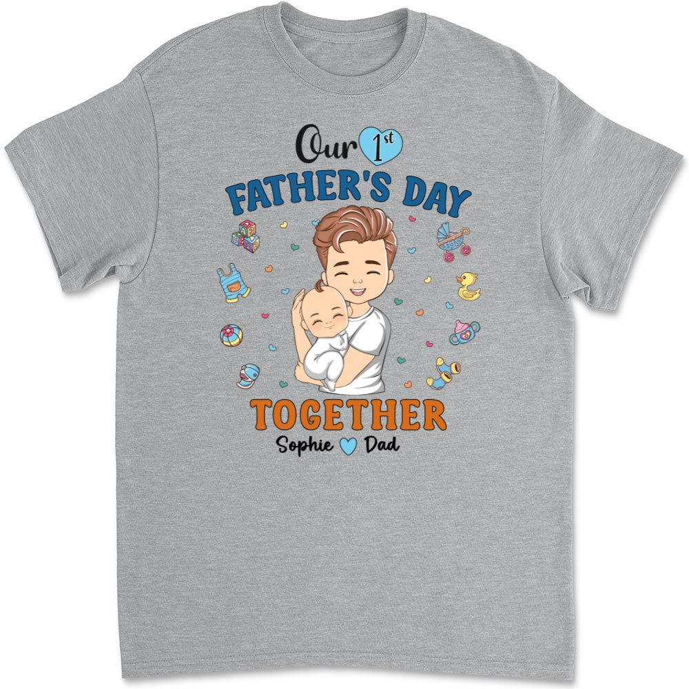 1st Fathers Day Together - Personalized Custom T-shirt And Onesie