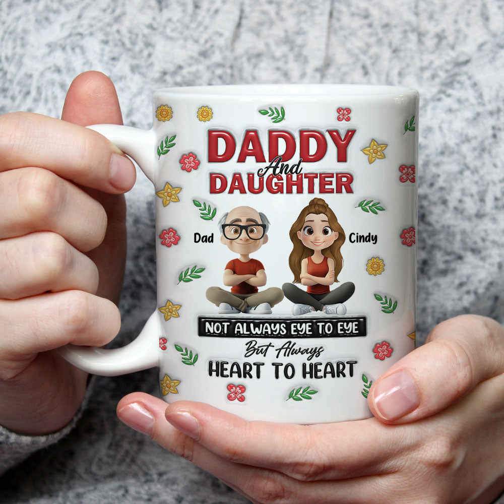Always Daddy Little Girl Forever - Personalized Custom 3D Inflated Effect Mug