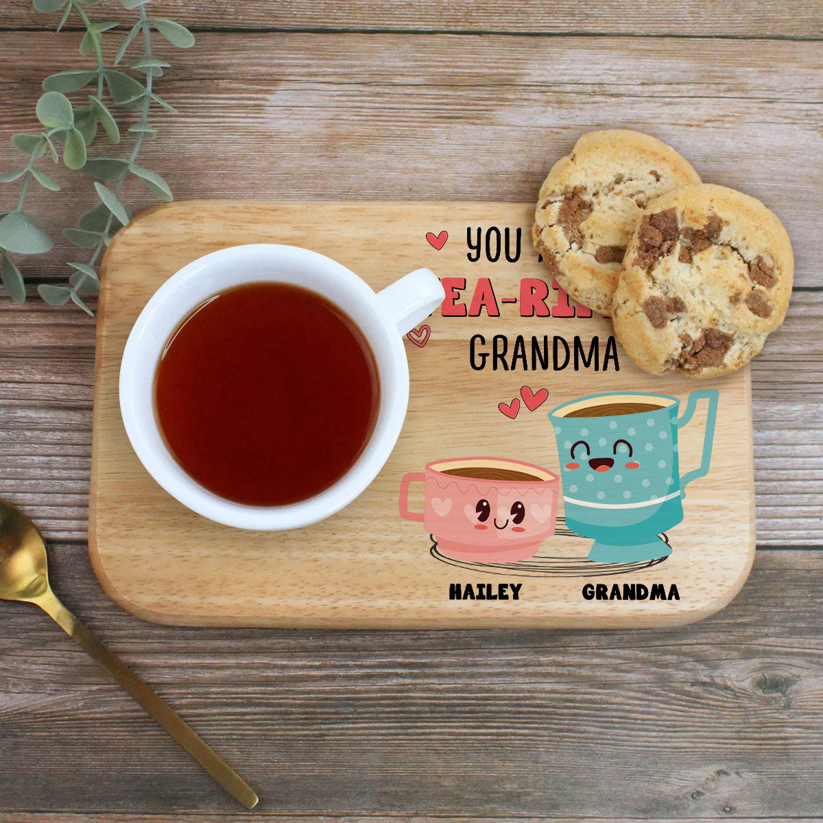 You Are A Teariffic - Personalized Custom Wooden Treat Board