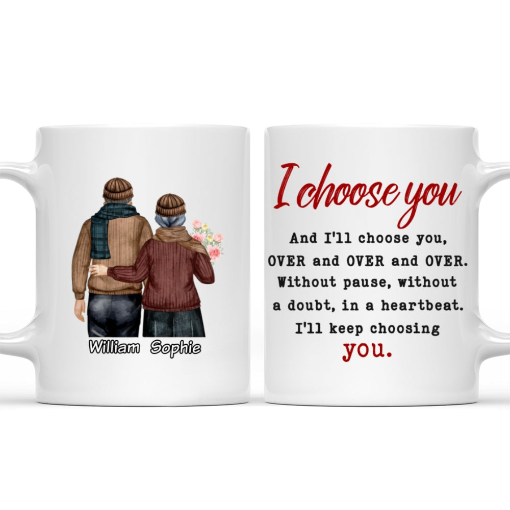 Keep Choosing You - Personalized Custom Coffee Mug