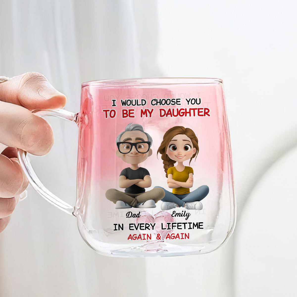 Always Choose You - Personalized Custom Pink Gradient Glass Mug