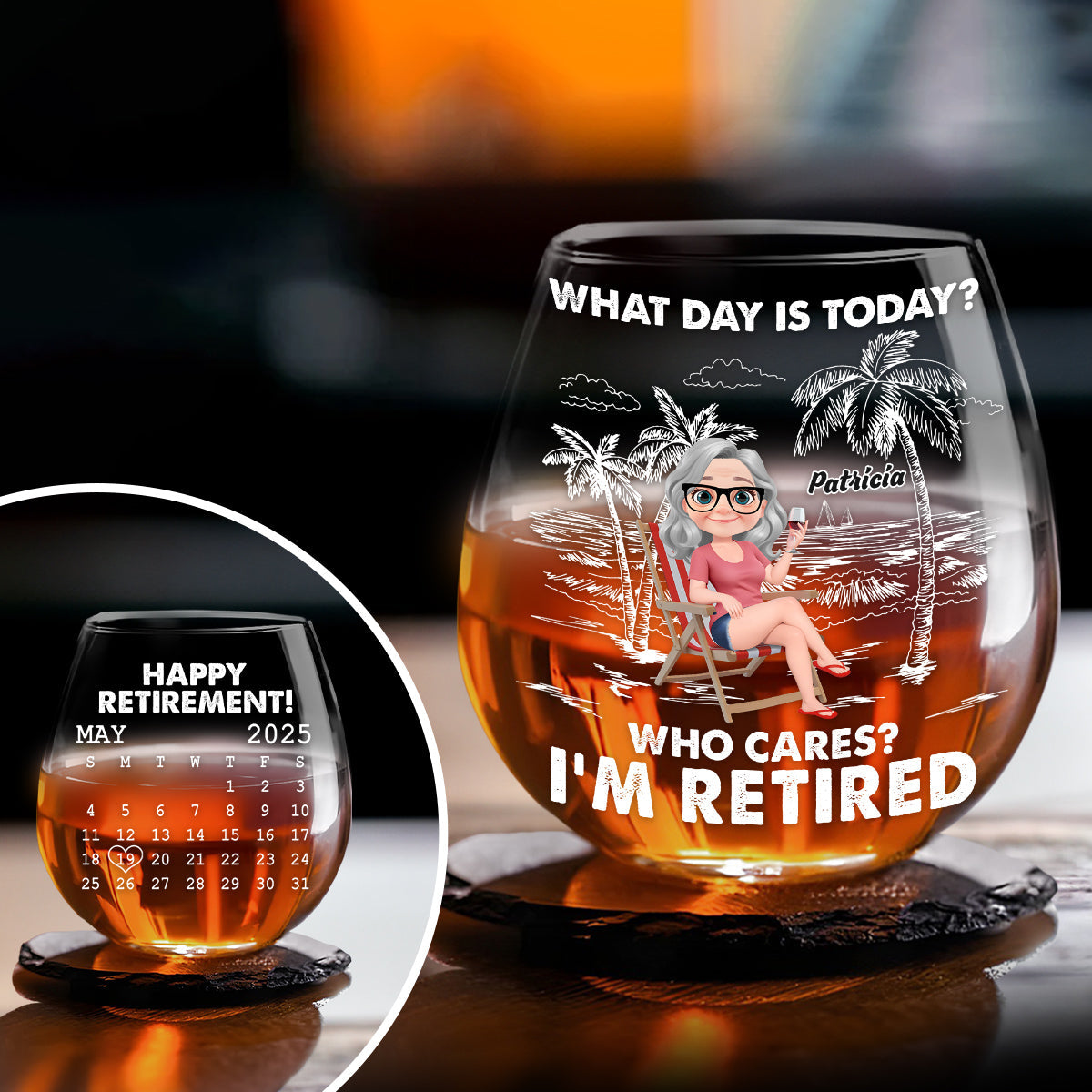 I Am Retired - Personalized Custom Wine Glass