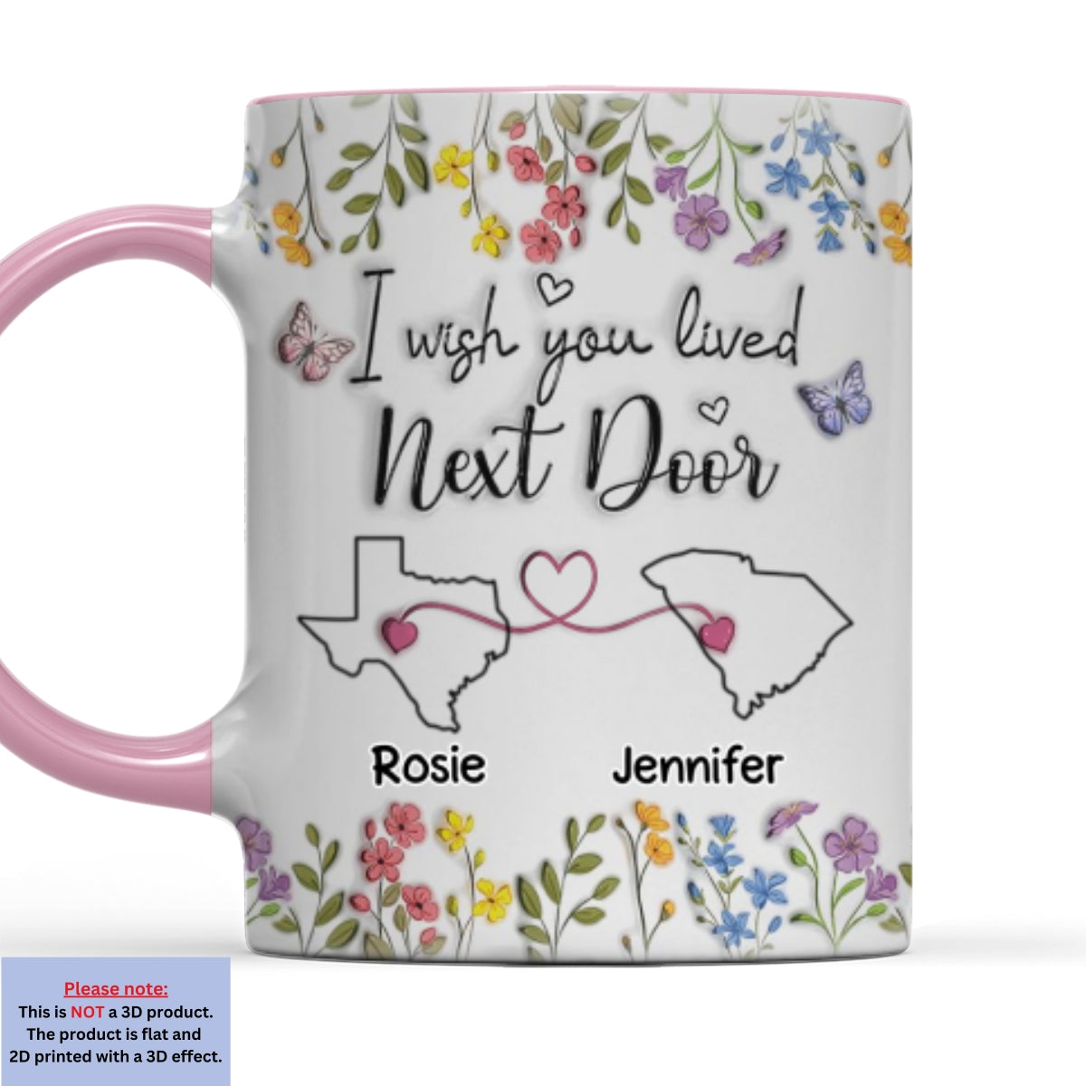 I Wish We Lived Closer Floral Version - Personalized Custom 3D Inflated Effect Accent Mug
