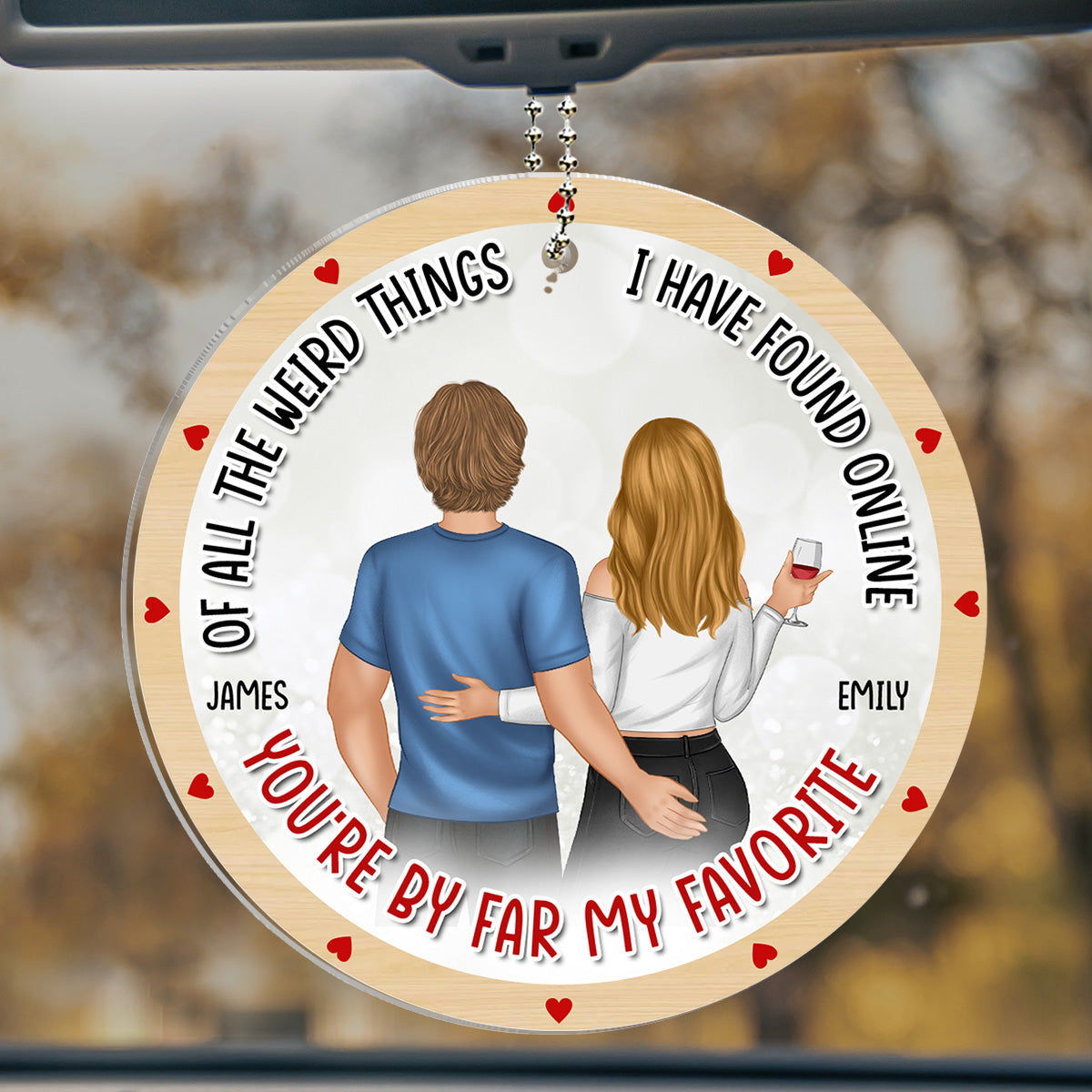 You Are My Favorite - Personalized Custom Car Ornament