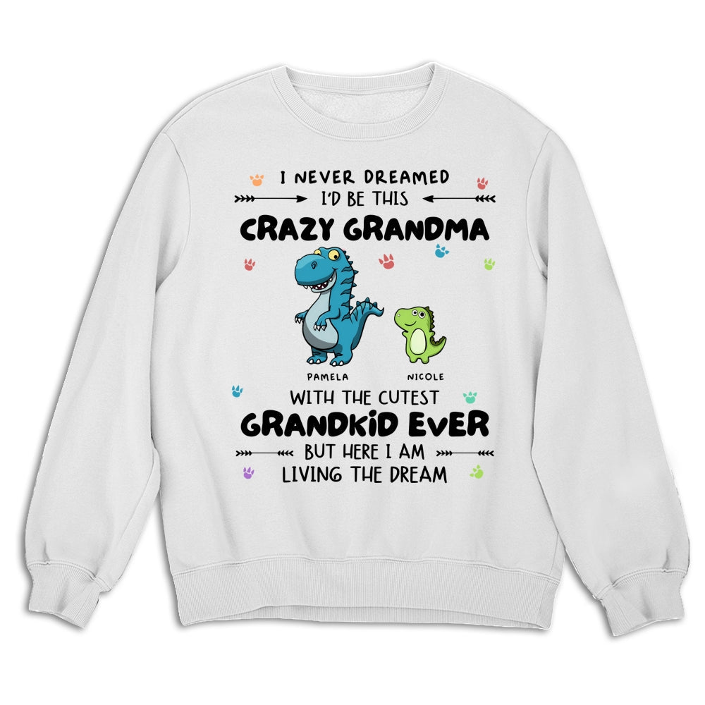 The Dream With My Grandkid - Personalized Custom Shirt