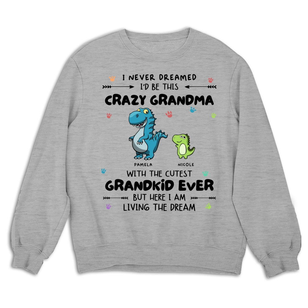The Dream With My Grandkid - Personalized Custom Shirt