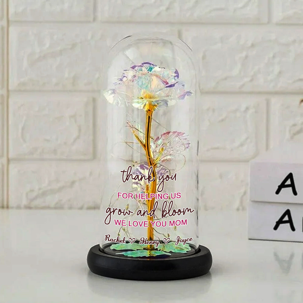 Thank You For Helping Us Grow And Bloom We Love You Mom - Personalized Custom Sparkly Rose