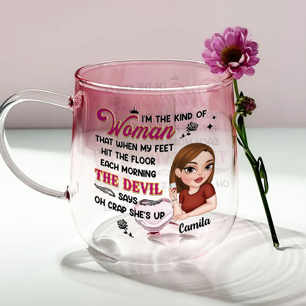 I Am The Kind Of Woman - Personalized Custom Pink Gradient Glass Mug