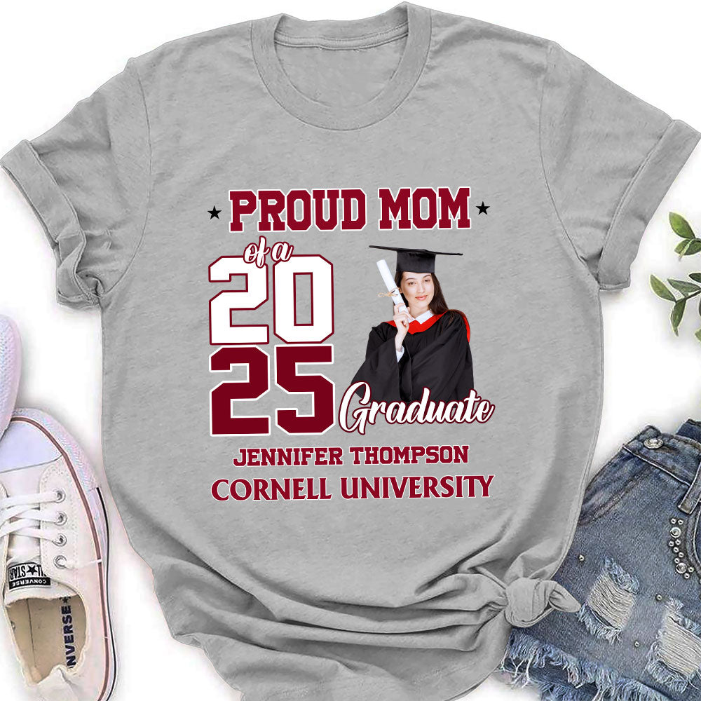 Proud Mom Of A Graduate 2025 - Personalized Custom Shirt