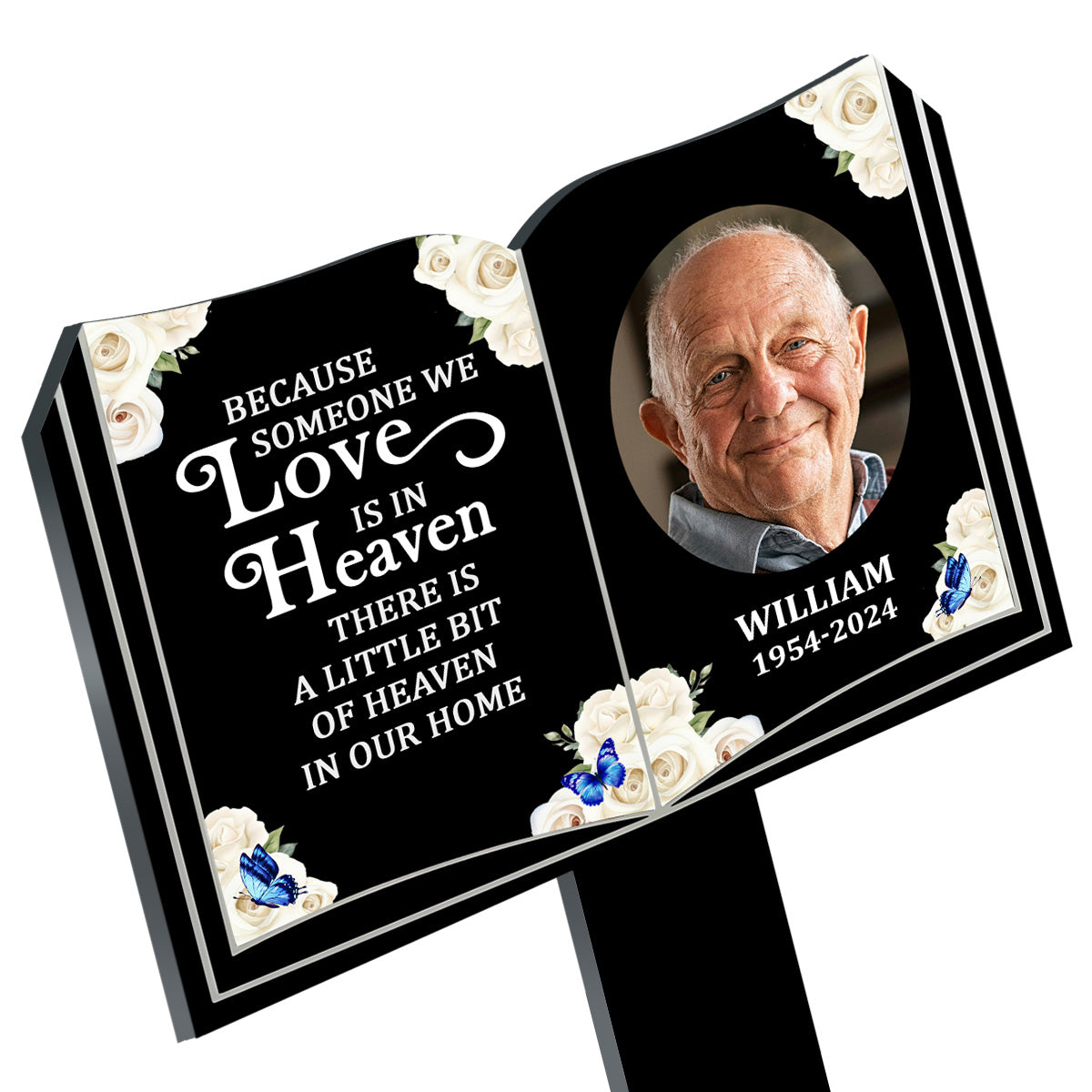 Because Someone We Love Is In Heaven - Personalized Custom Acrylic Garden Stake