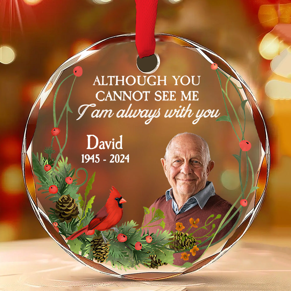 I Am Always With You - Personalized Custom Glass Ornament