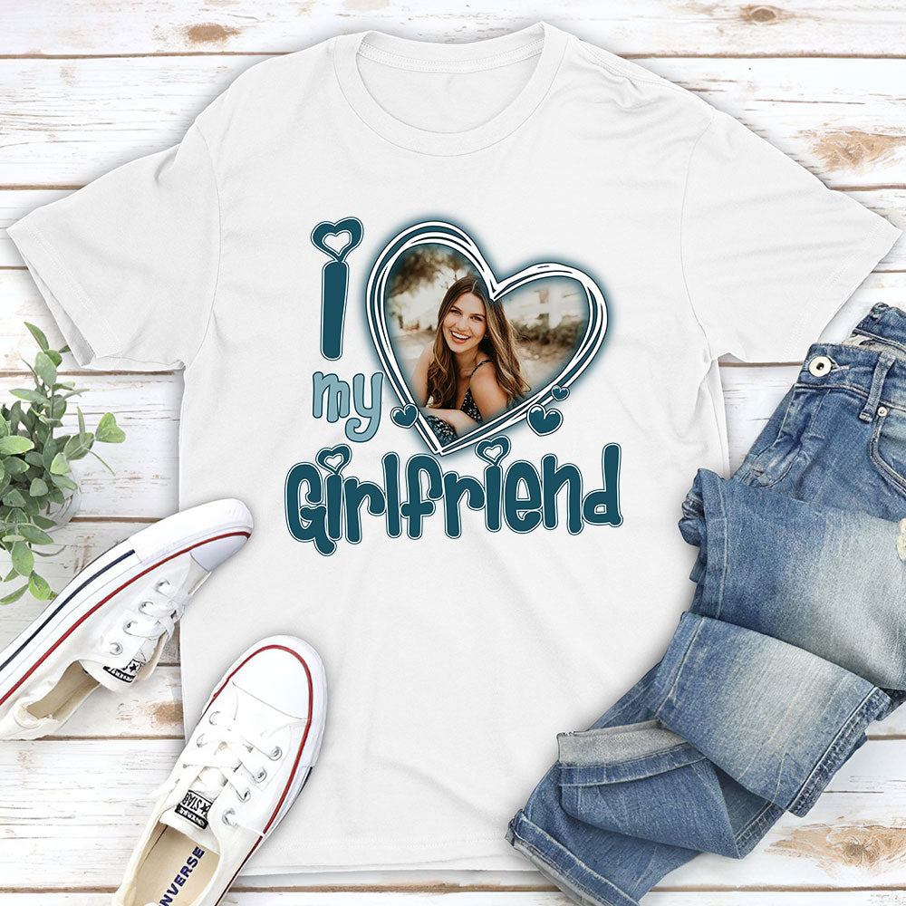 I Love My Girlfriend - Personalized Custom Premium T-shirt