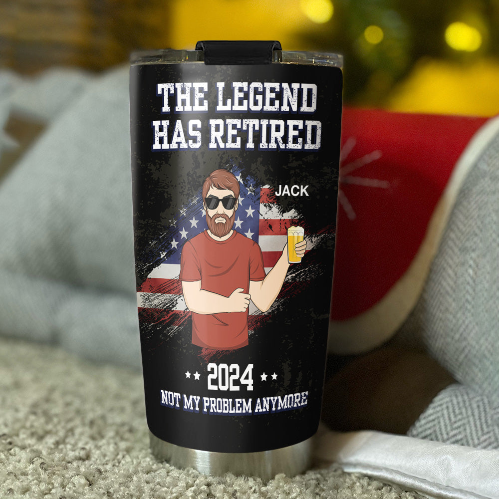The Legend Has Retired - Personalized Custom Tumbler