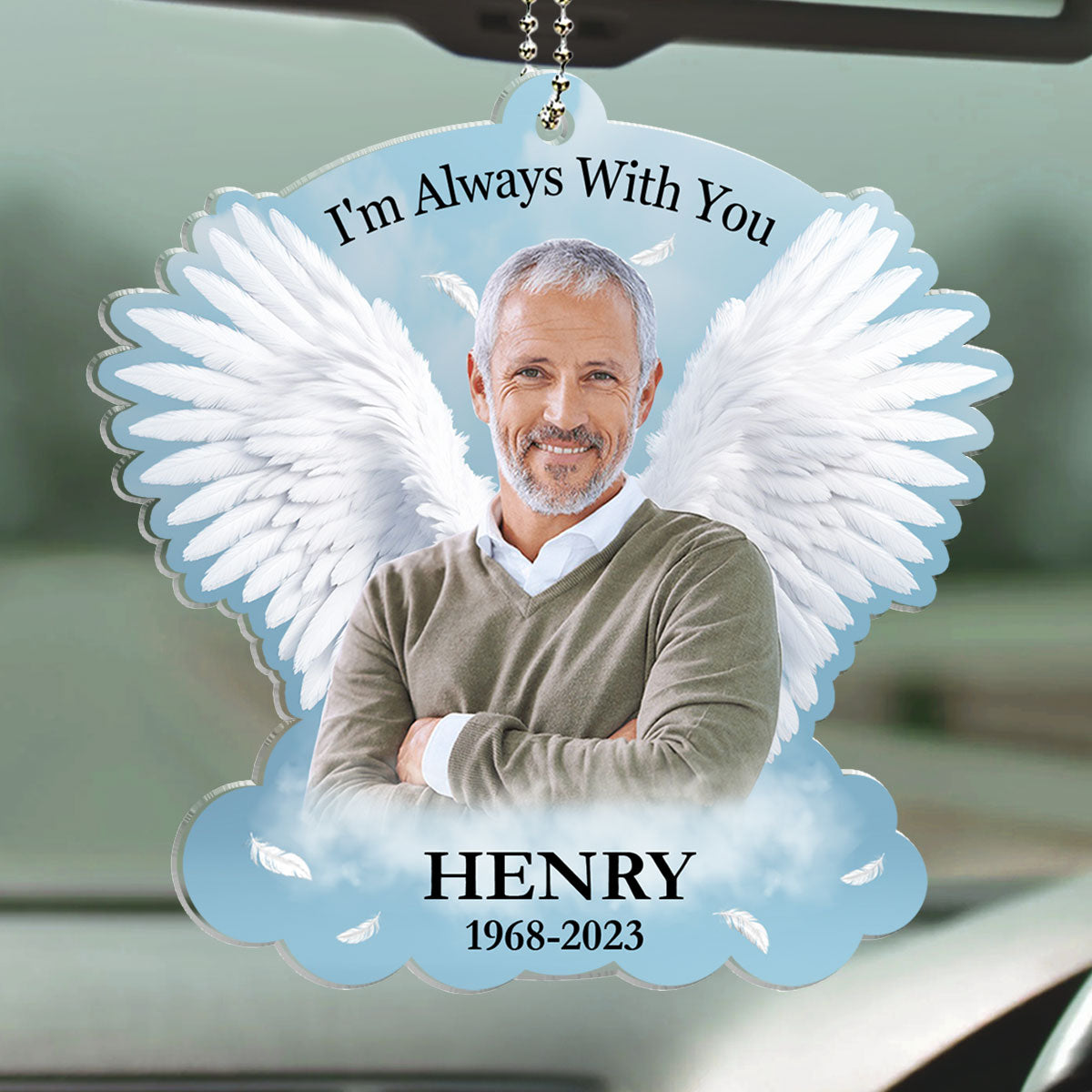 Always With You - Personalized Custom Car Ornament