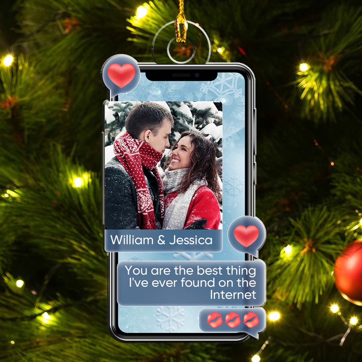 The Best Thing I Have Ever Found On The Internet - Personalized Custom Acrylic Ornament