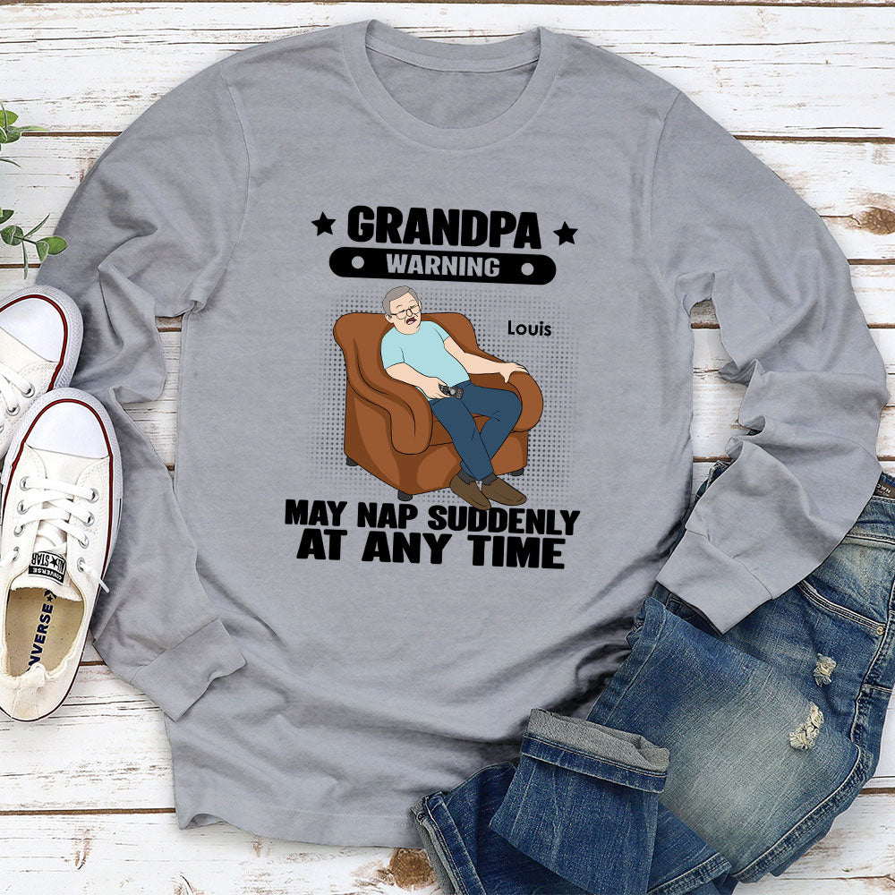 Grandpa Warning May Nap - Personalized Custom Shirt