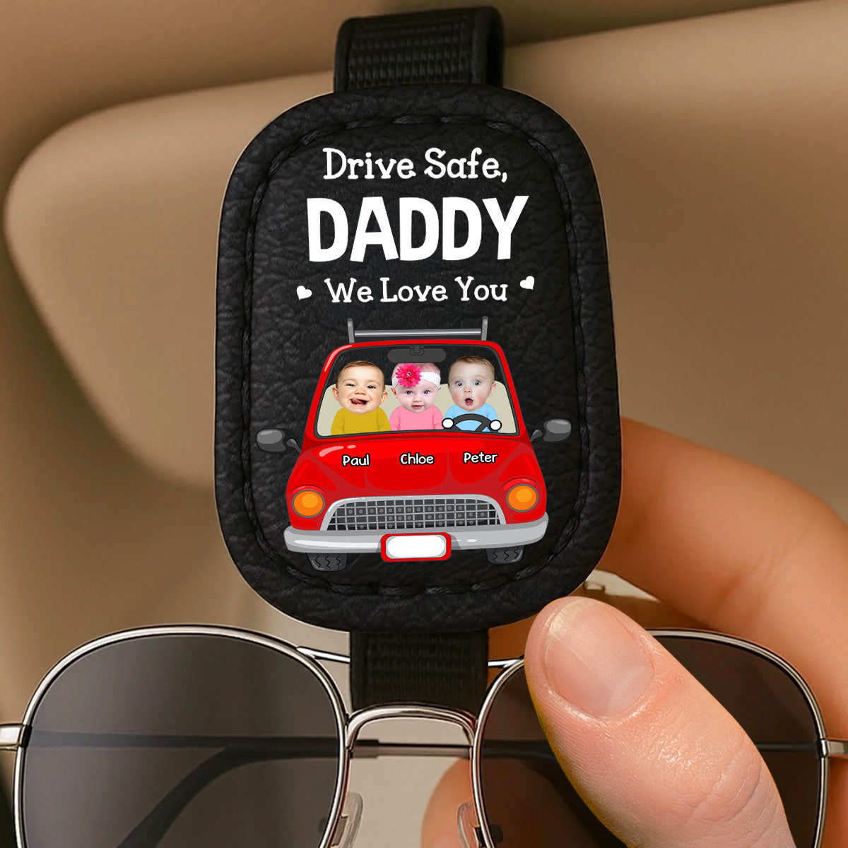 Drive Safe Dad Husband - Personalized Custom Sunglasses Holder For Car Visor