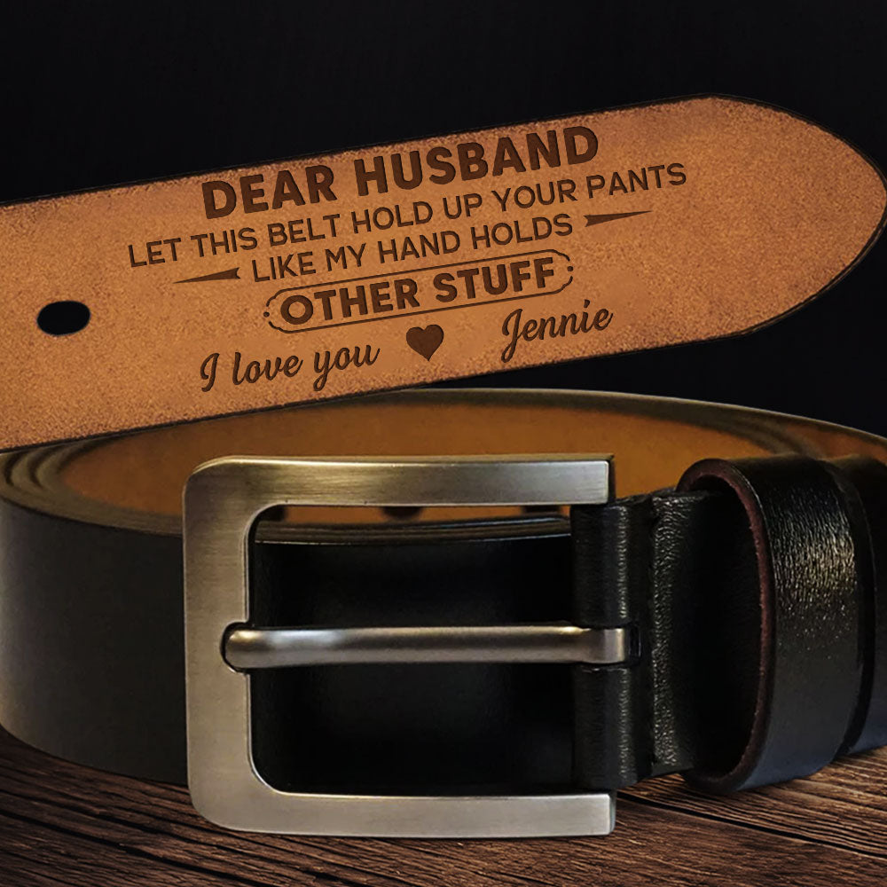 Hold Your Stuff - Personalized Engraved Leather Belt