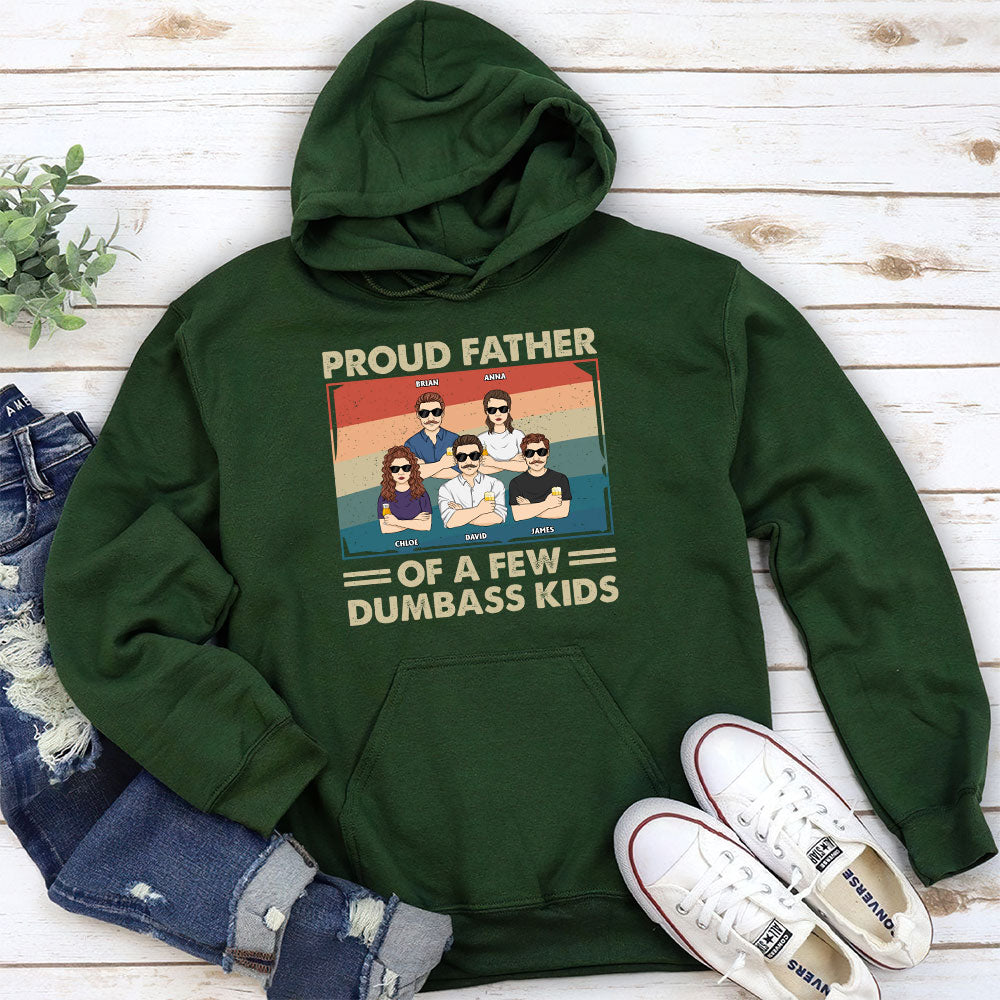 Proud Father Of A Few - Personalized Custom Hoodie