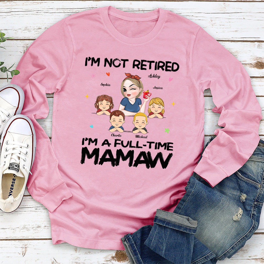 I Am Not Retired I Am A Professional Grandma - Personalized Custom Shirt