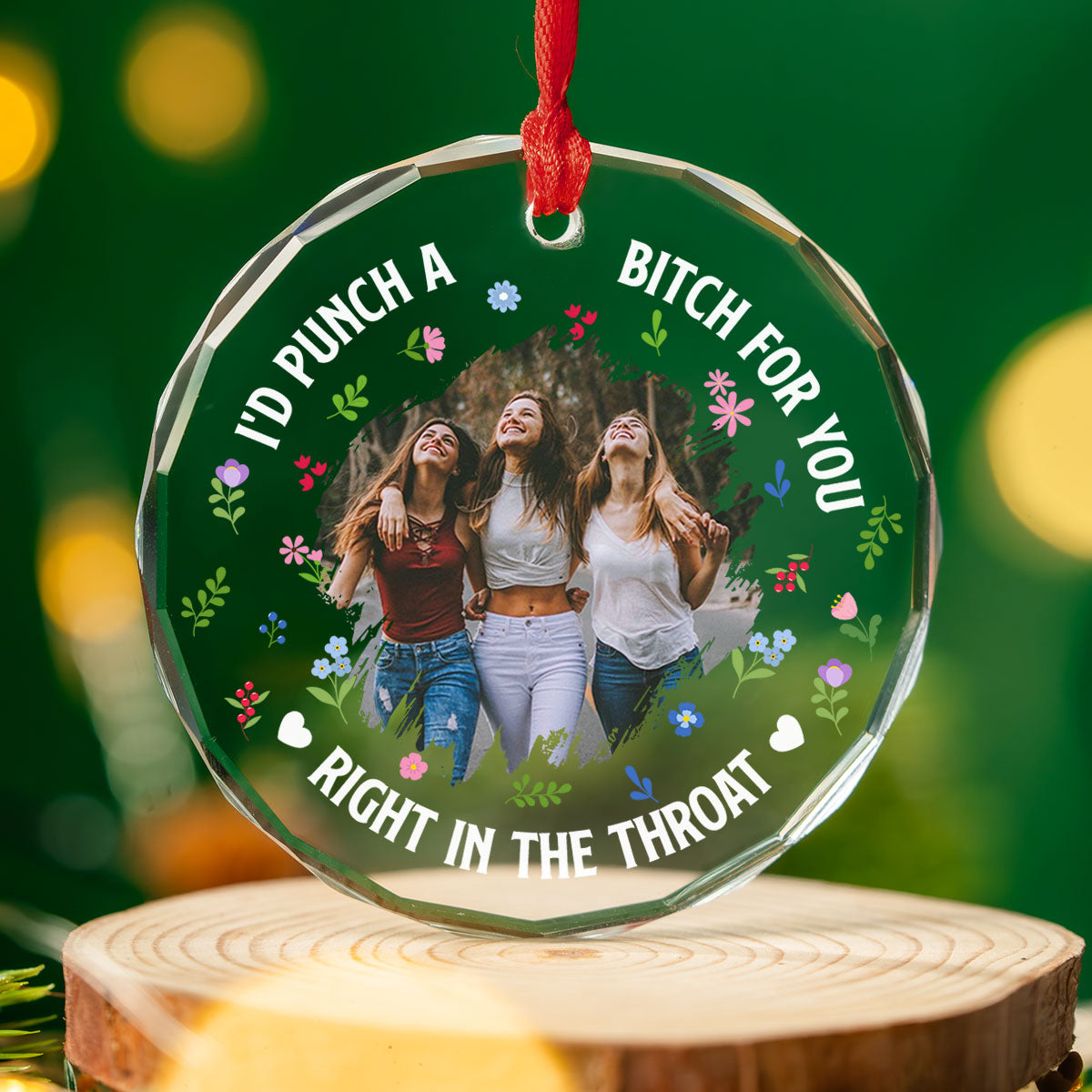 Punch Bitch Besties Photo Version - Personalized Custom Glass Ornament