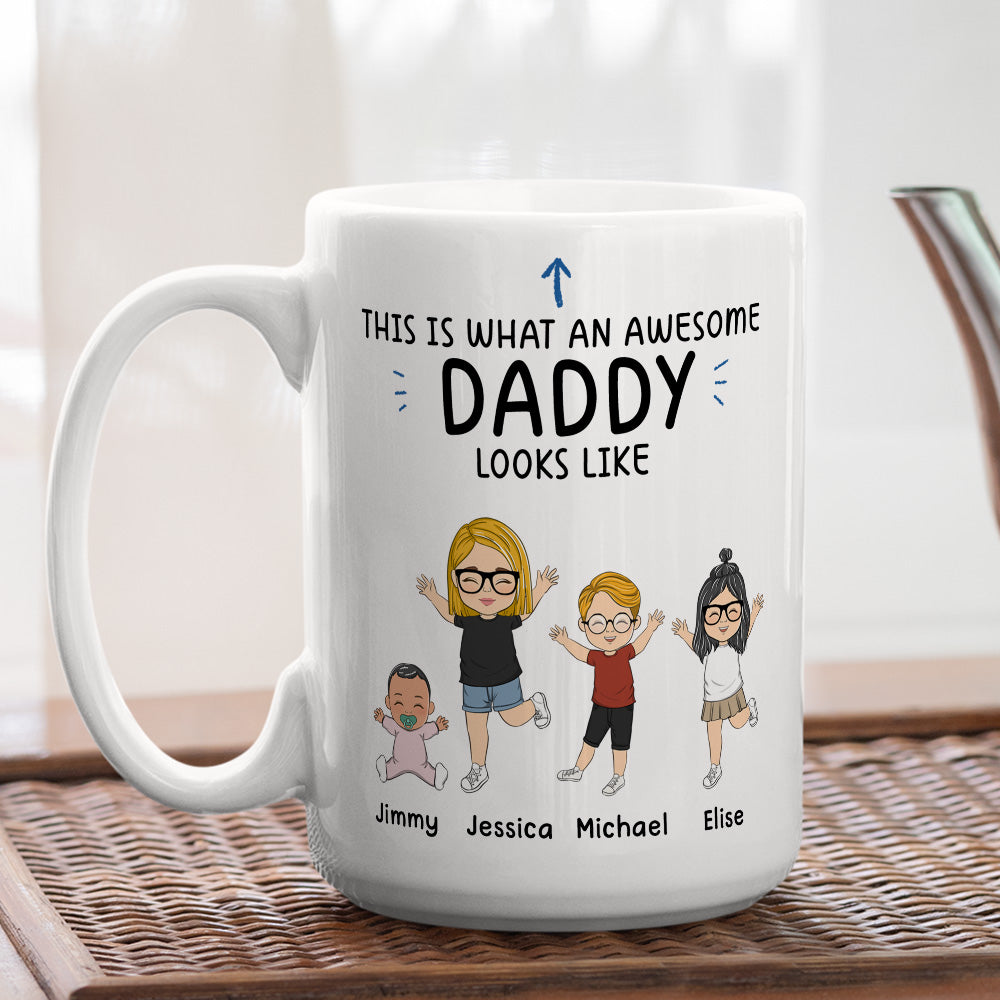 What An Awesome Daddy Looks Like - Personalized Custom Coffee Mug