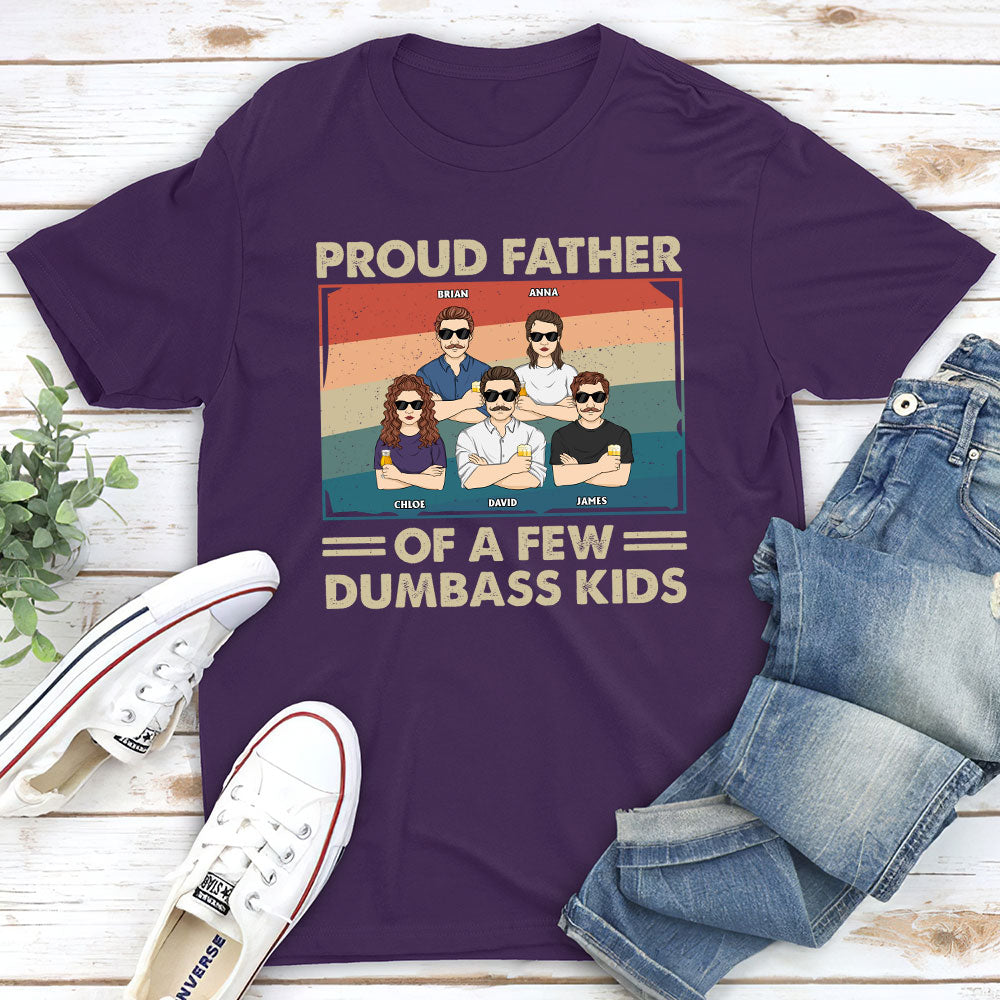 Proud Father Of A Few - Personalized Custom Unisex T-shirt