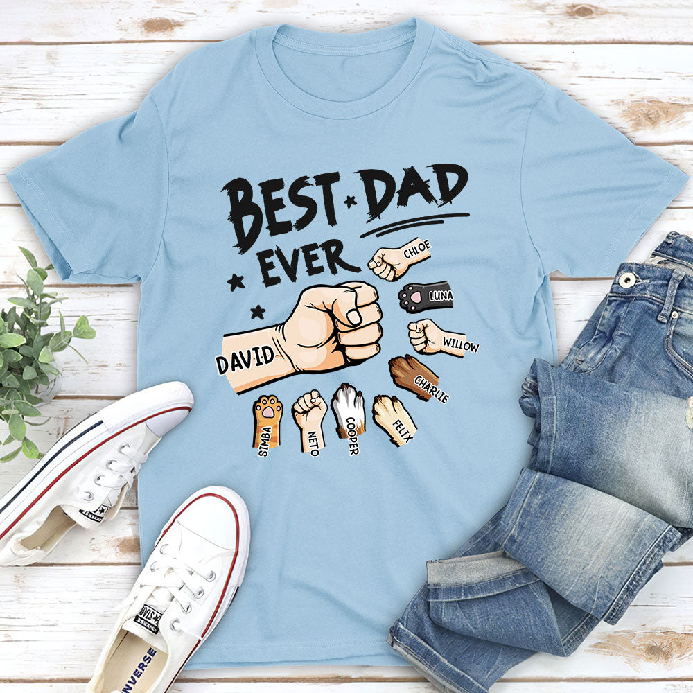The Best Dad Ever In The World - Personalized Custom Shirt
