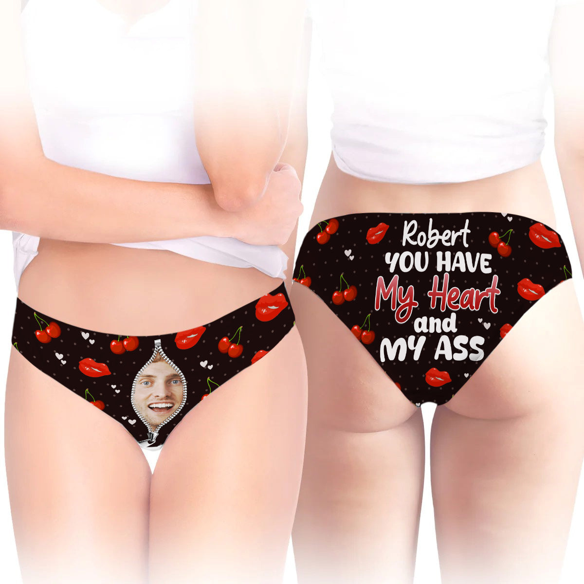 You Have My Heart And My Ass - Personalized Women Briefs