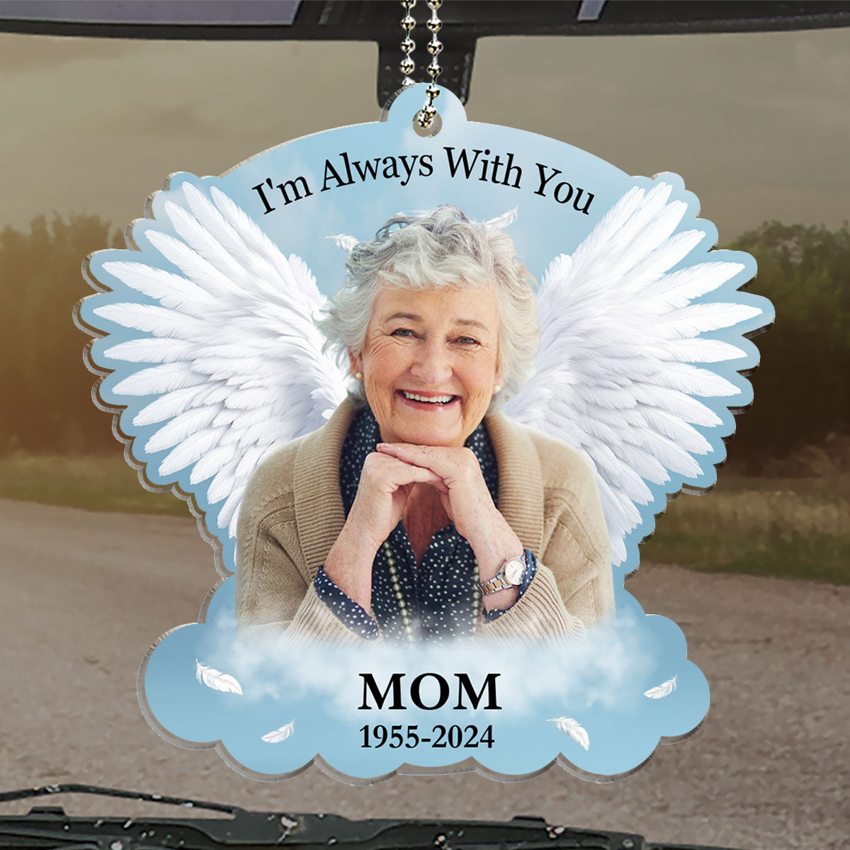 Always With You - Personalized Custom Car Ornament