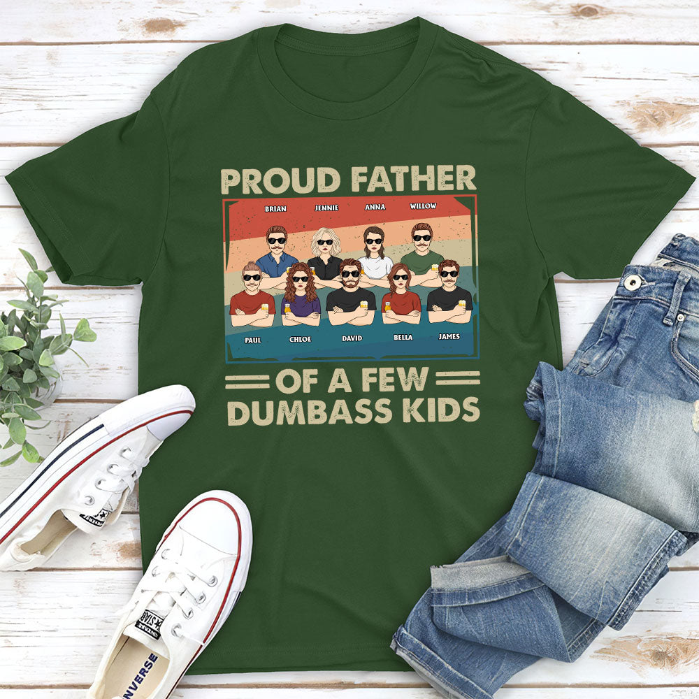 Proud Father Of A Few - Personalized Custom Unisex T-shirt