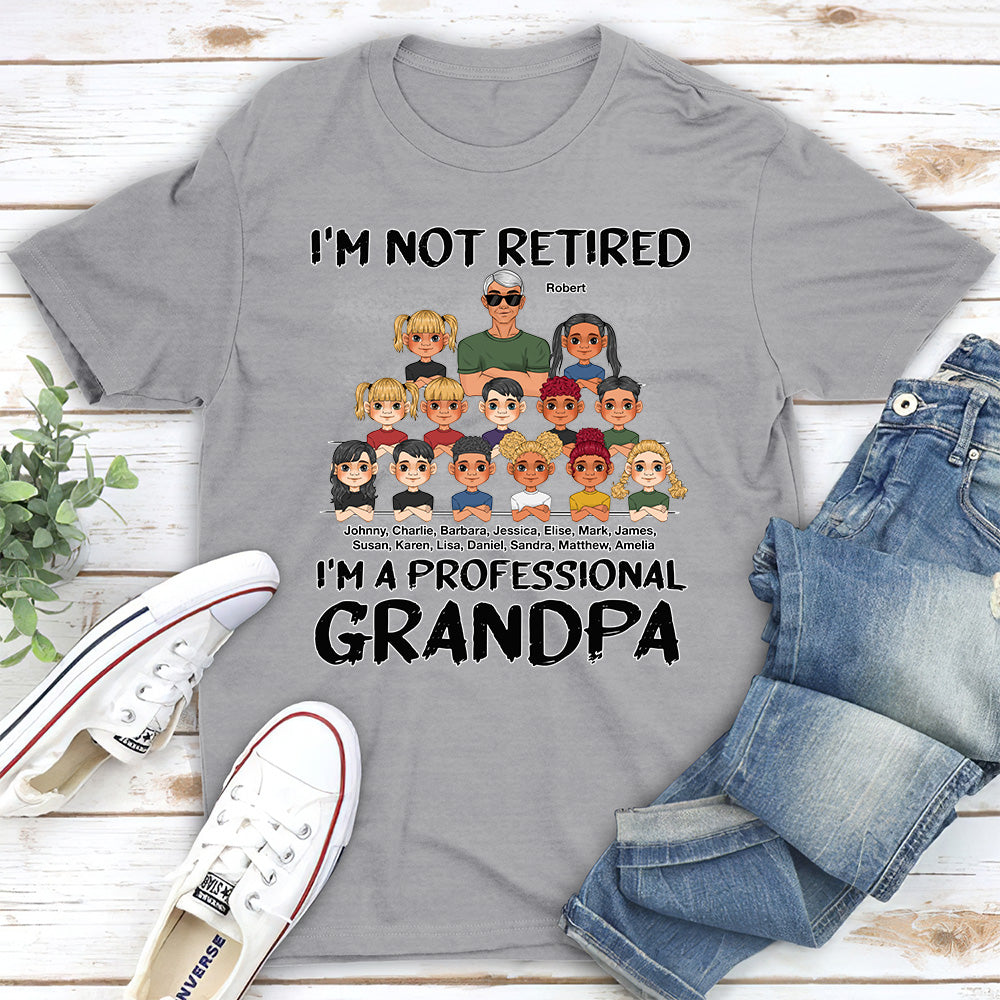 I Am A Professional Grandpa - Personalized Custom Shirt