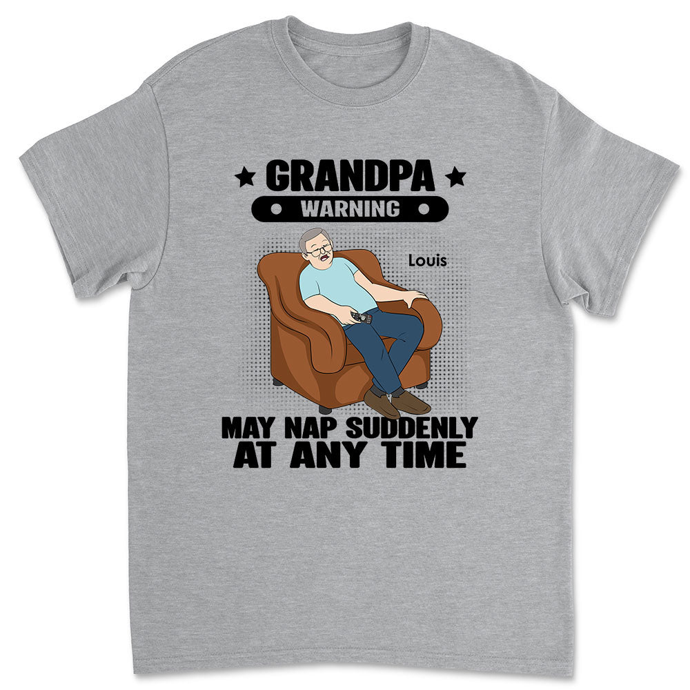 Grandpa Warning May Nap - Personalized Custom Shirt