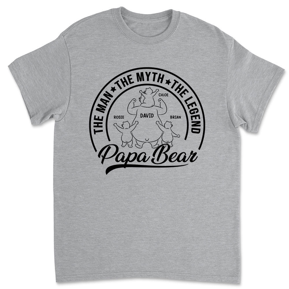 Papa Bear The Man The Myth The Legend - Personalized Custom Shirt