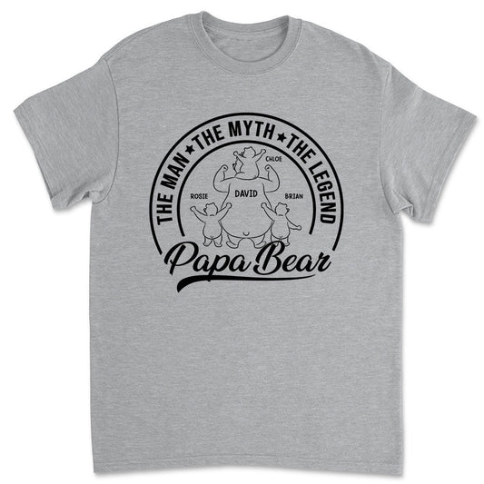Papa Bear The Man The Myth The Legend - Personalized Custom Shirt