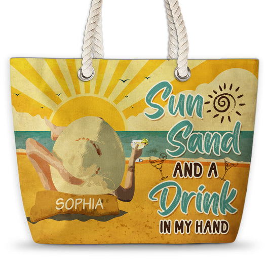 Sun Sand And A Drink In My Hand - Personalized Beach Bag