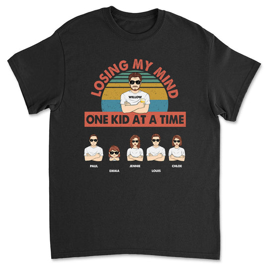 Losing My Mind One Kid At A Time - Personalized Custom Shirt