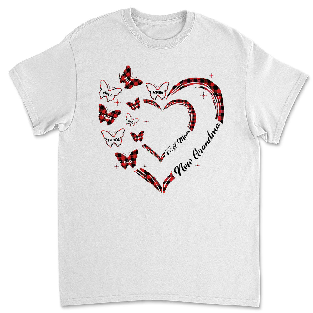 First Mom Now Grandma - Personalized Custom Unisex T-shirt