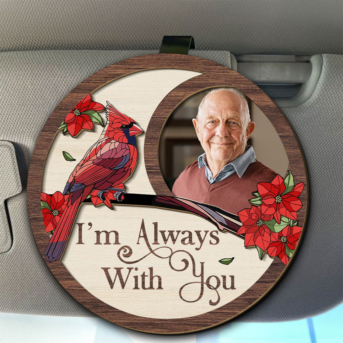 Custom Photo I Am Always With You - Personalized Custom Car Visor Clip