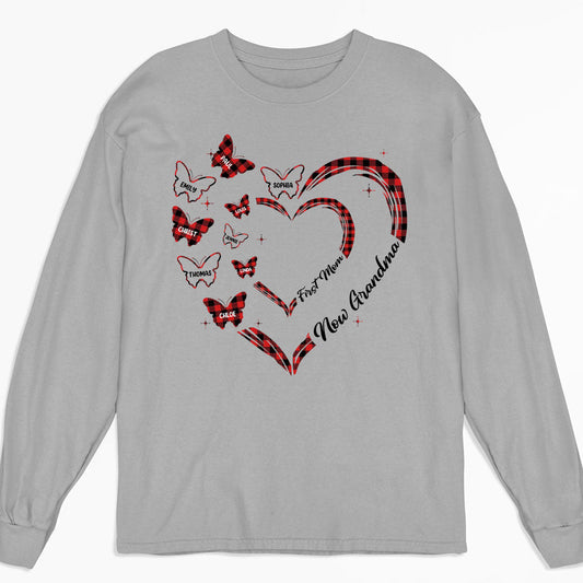 First Mom Now Grandma - Personalized Custom Long Sleeve T-shirt